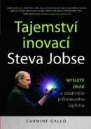 Tajemství inovací Steva Jobse (Carmine Gallo)