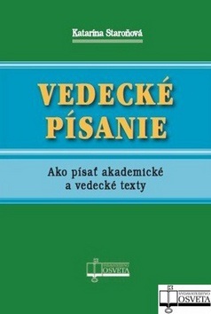 Vedecké písanie (Katarína Staroňová)