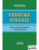 Vedecké písanie (Katarína Staroňová)