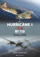 Hurricane I vs Bf 110 (Tony Holmes)