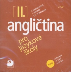 Angličtina pro jazykové školy II. 2 CD (Stella Nangonová)