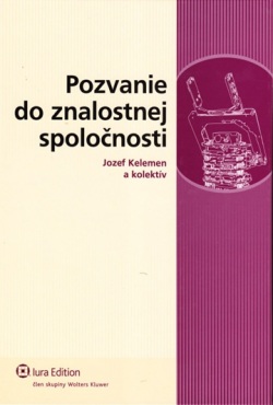 Pozvanie do znalostnej spoločnosti (Jozef Kelemen a kolektív)