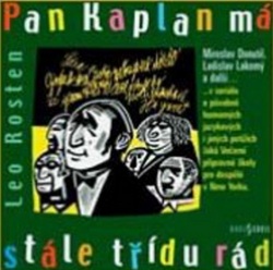 Pan Kaplan má stále třídu rád (audiokniha) (Leo Rosten)