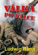 Válka po válce (Ludwig Renn)