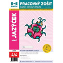 Hravý jazýček pracovný zošit 5-6 rokov - Jazyková výchova predškoláka (Mária Tašková)