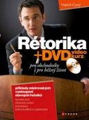 Rétorika pro obchodníky i běžný život + DVD (Vojtěch Černý)