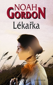 Lékařka (Noah Gordon)