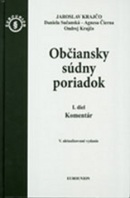 Občiansky súdny poriadok I. a II. diel Komentár (Jaroslav Krajčo; Daniela Sučanská; Agnesa Čierna; Ondrej Krajčo)