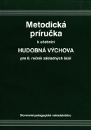 Metodická príručka k učebnici hudobnej výchovy pre 8. ročník ZŠ (Langsteinová Eva, Felix Belo)