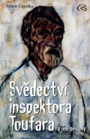 Svědectví inspektora Toufara (Miloň Čepelka)