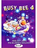 Busy Bee 4  Učebnica (+kód online CD) (Vratislav Matoušek)