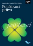 Pojišťovací právo (Marie Karfíková; Vladimír Přikryl; Jana Čechová)