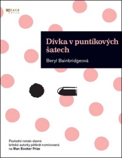 Dívka v puntíkovaných šatech (Beryl Bainbridgeová)