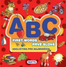 ABC First words Prvé slová (autor neuvedený)