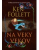 Na veky vekov (Ken Follett)