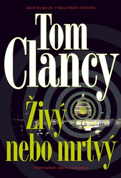 Živý nebo mrtvý (Tom Clancy)