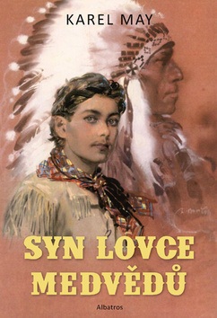 Syn lovce medvědů (Karel May)