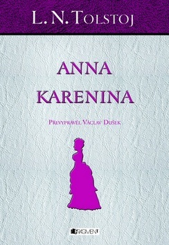 Anna Karenina (Lev Nikolajevič Tolstoj)