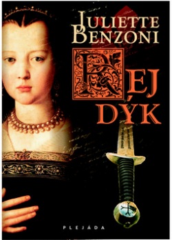 Rej dýk (Juliette Benzoni)