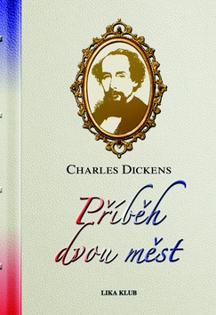 Příběh dvou měst (Charles Dickens)