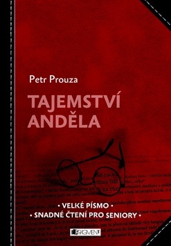 Tajemství anděla  - Čtení pro seniory (Petr Prouza)