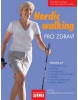 Nordic walking pro zdraví (Petra Mommertová-Jauchová)