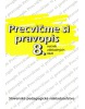 Precvičme si pravopis v 8. ročníku ZŠ (Anna Rýzková, Jozefína Benková, Anežka Matúšová)