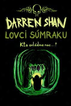 Lovci súmraku - Upírska vojna (Darren Shan)