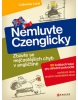 Nemluvte Czenglicky (Catherine Land)