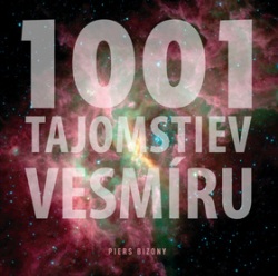 1001 tajomstiev vesmíru (Piers Bizony)