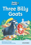 Three Billy Goats (Family and Friends Readers 1B) (Arengo, S.)