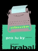 Proluky (Bohumil Hrabal)