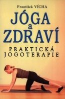 Jóga a zdraví (František Vícha)