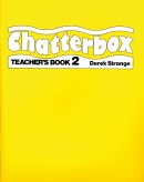 Chatterbox 2 Teacher's Book (Strange, D. - Holderness, J. A.)