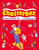 Chatterbox 3 Pupil's Book (Strange, D. - Holderness, J. A.)