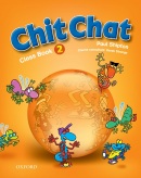 Chit Chat 2 Class Book (Shipton, P.)
