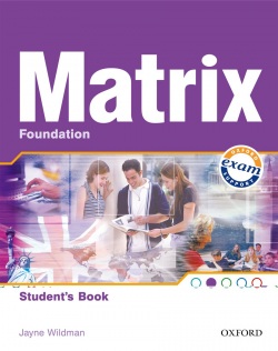 Matrix Foundation Student's Book (Gude, K. - Wildman, J. - Duckworth, M.)