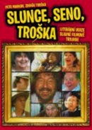 Slunce, seno, Troška (Petr Markov)