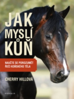 Jak myslí kůň (Cherry Hillová)