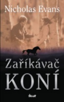 Zaříkávač koní (Nicholas Evans)