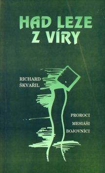 Had leze z víry (Richard Škvařil)