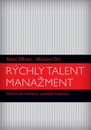 Rýchly talent manažment (Marc Effron; Miriam Ort)