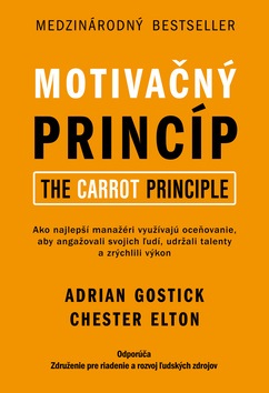Motivačný princíp (Adrian Gostick; Chester Elton)