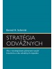 Stratégia odvážnych (Bernd H. Schmitt)