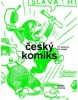 Český komiks první poloviny 20. století (Helena Diesingová)