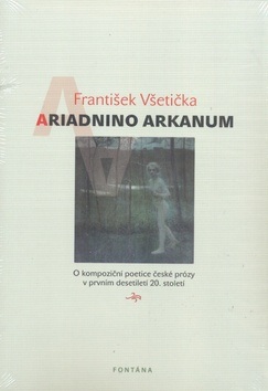 Ariadnino arkanum (František Všetička)