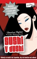 Sushi v dushi (Denisa Ogino; Eva Urbaníková)