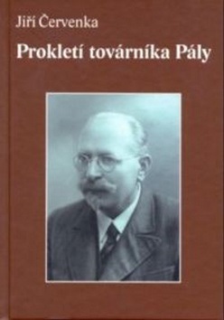 Prokletí továrníka Pály (Jiří Červenka)