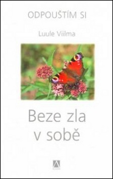 Beze zla v sobě (Luule Viilma)