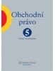 Obchodní právo 5. díl (Irena Pelikánová)